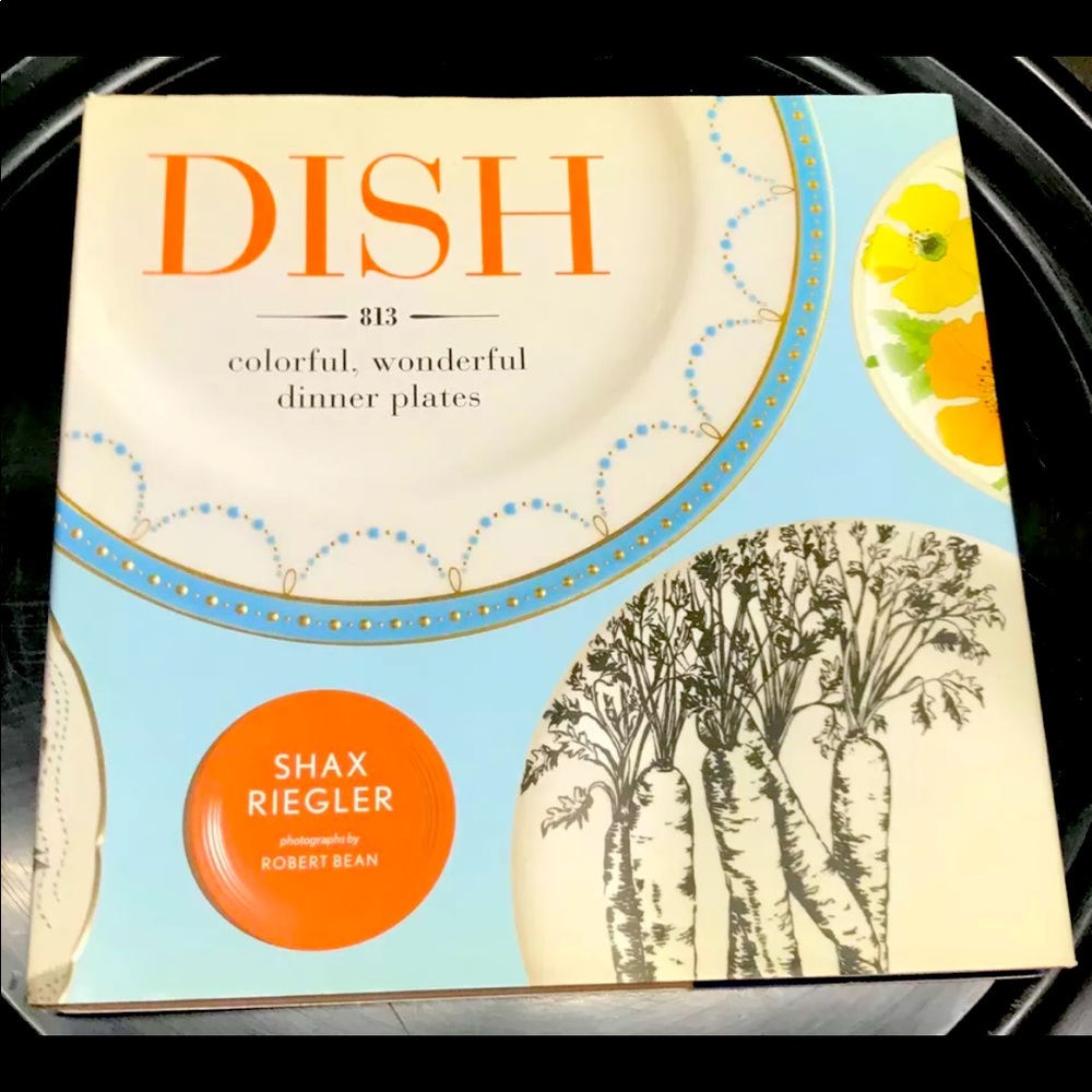 Dish : 813 Colorful, Wonderful Dinner Plates